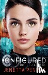 Penner, Jenetta L. - Configured: Book #1 in The Configured Trilogy