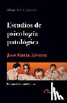 Colina, Fernando - Estudios de psicología patológica