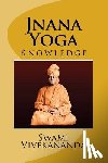 Vivekananda, Swami - Jnana Yoga (Eglish) Edition