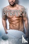 Madison, Natasha - Something So Perfect