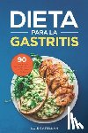 Capellan, Luis - Dieta Para La Gastritis