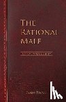 Tomassi, Rollo - The Rational Male - Positive Masculinity
