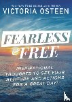 Osteen, Victoria - Fearless and Free