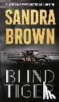 Brown, Sandra - Blind Tiger