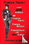 De Bourg, Catherine - Femdom Trilogy