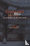Hennessy, Peter H. - Canada's Big House