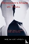 Semrau, Stanley, Gale, Judy - Murderous Minds on Trial