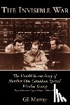 Murray, Gil - The Invisible War