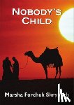 Skrypuch, Marsha Forchuk - Nobody's Child