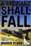 Peden, Murray - A Thousand Shall Fall