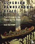 Morrison, Jean - Superior Rendezvous-Place