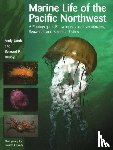 Andy Lamb, Bernard P. Hanby - Marine Life of the Pacific Northwest