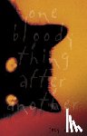 Comeau, Joey - One Bloody Thing After Another
