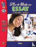 Gadd, Terry R - How to Write an Essay Grades 7-12