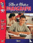 Gadd, Terry - How to Write a Paragraph Grades 5-10