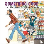 Munsch, Robert - Something Good