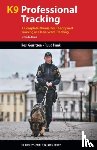 Gerritsen, Resi, Haak, Ruud - K9 Professional Tracking