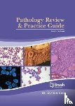  - Pathology Review and Practice Guide