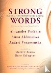 Pushkin, Alexander, Akhmatova, Anna, Voznesensky, Andrei - Strong Words