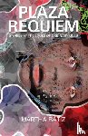 B?tiz, Martha - Plaza Requiem