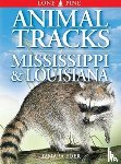 Eder, Tamara, Arnfield, Edwin - Animal Tracks of Mississippi and Louisiana