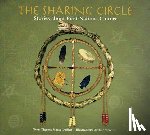 Meuse, Theresa - The Sharing Circle: Stories about First Nations Culture