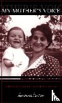 Kertzer, Adrienne - My Mother's Voice