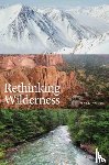 Woods, Mark - Rethinking Wilderness