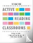 Kelly, Jennifer - Active Reading Classrooms