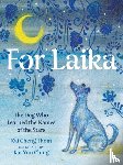 Cheng Thom, Kai - For Laika