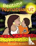 Brown, Raeann - Bedtime in Nunatsiavut