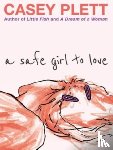 Plett, Casey - A Safe Girl to Love