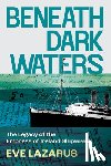 Lazarus, Eve - Beneath Dark Waters