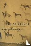 Betty, PhD Bastien - Blackfoot Ways of Knowing