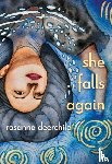 Deerchild, Rosanna - The Woman Who Falls Out of the Sky Again