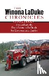 LaDuke, Winona - The Winona LaDuke Chronicles