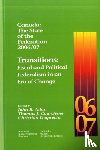 Allan, John R., Courchene, Thomas J., Leuprecht, Christian - Canada: the State of the Federation 2006/07