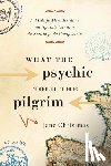 Christmas, Jane - What the Psychic Told the Pilgrim