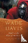 Davis, Wade - Light at the Edge of the World: A Journey Through the Realm of Vanishing Cultures