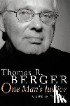 Berger, Thomas - One Man's Justice