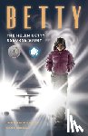 Robertson, David A. - Betty: The Helen Betty Osborne Story