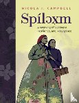 Campbell, Nicola I. - Spilexm