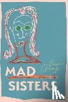 Susan Grundy - Mad Sisters