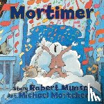 Munsch, Robert - Mortimer