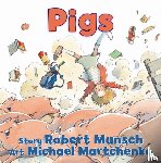 Munsch, Robert - Pigs