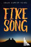 Jones, Adam Garnet - Fire Song
