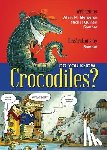 Bergeron, Alain M. - Do You Know Crocodiles?