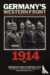  - Germany's Western Front: 1914