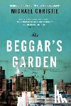 Christie, Michael - Christie, M: Beggar's Garden