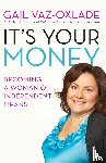 Vaz-Oxlade, Gail - It's Your Money